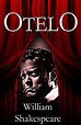 Otelo - William Shakespeare (Resumen completo, análisis y reseña ...