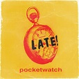 TheRightEarOfNash: The Mix Tapes: Late!: Pocketwatch (Dave Grohl Demo Tape)
