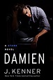 Damien: A Stark Novel (Stark Saga Book 6) eBook : Kenner, J.: Amazon.co ...