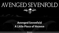 Avenged Sevenfold - A Little Piece of Heaven (Lyrics) - YouTube