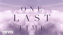 Ariana Grande - One Last Time (Lyric Video) - YouTube