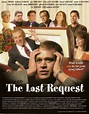 The Last Request (2006)
