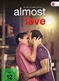 Almost Love - Film 2019 - FILMSTARTS.de