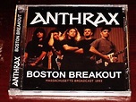 Anthrax: Boston Breakout - Massachusetts Broadcast 1993 CD 2019 Smokin ...