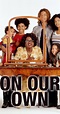 On Our Own (TV Series 1994–1995) - Full Cast & Crew - IMDb
