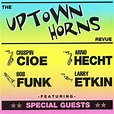 - Uptown Horns Revue by Uptown Horns (2011-10-18) - Amazon.com Music