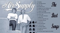 Top 20 Melhores Musicas Air Supply - Air Supply Grandes Exitos - YouTube