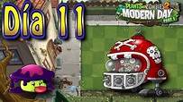 Plants vs Zombies 2: Tiempos Modernos: Día 11 - Español - HD - YouTube