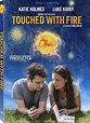 Touched With Fire DVD Release Date June 7, 2016