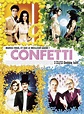 Confetti Movie Poster (#3 of 3) - IMP Awards