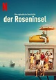 Die unglaubliche Geschichte der Roseninsel | Film-Rezensionen.de