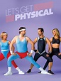 Let's Get Physical | TVmaze