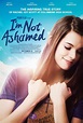 I'm Not Ashamed (2016) - FilmAffinity