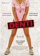 Denti (2007) | Film streaming