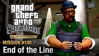 GTA San Andreas Definitive Edition - Final Mission - End of the Line ...