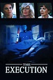 ‎The Execution (1985) directed by Paul Wendkos • Reviews, film + cast ...