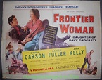 FRONTIER WOMAN MOVIE POSTER Original 22x28 Half Sheet 1956 Western ...