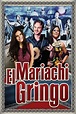 ‎Mariachi Gringo (2012) directed by Tom Gustafson • Reviews, film ...