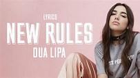 Dua Lipa - New Rules with HD Lyrics - YouTube