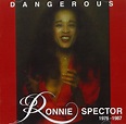 Dangerous 1976-1987: Spector,Ronnie: Amazon.es: CDs y vinilos}