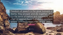 Benjamin Franklin Quote: “Freedom of speech is the great bulwark of ...