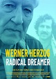 Werner Herzog: Radikal Dreamer - 2022 | Düsseldorfer Filmkunstkinos