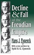 Decline and Fall of the Freudian Empire by Hans Eysenck | Waterstones