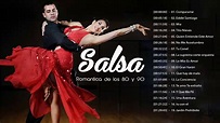 La Mejor Salsa Romantica de los 80 y 90 Salsa Clasica de los 80 y 90 ...