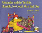 Alexander and the Terrible, Horrible, No Good, Very Bad Day | Book by ...