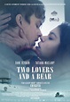 Two Lovers and a Bear Movie Poster (#2 of 2) - IMP Awards