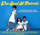 Motown Records - The Soul of Detroit: 75 Original Soul Gems from the ...
