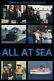 All at Sea Movie Streaming Online Watch
