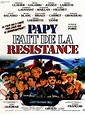 Papy fait de la résistance - film 1983 - AlloCiné