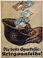 WW1 German War Loan poster, Die beste Sparkasse: Kriegsanleihe!, c.1914-18