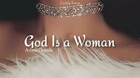 Ariana Grande - God is a Woman (tradução) - YouTube
