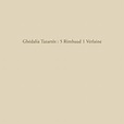 Ghédalia Tazartès - 5 Rimbaud 1 Verlaine - VOLUME | dischi e libri