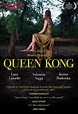 Queen Kong (2016) — The Movie Database (TMDB)