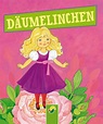 Däumelinchen: Andersens Märchen by Hans Christian Andersen, Bianca ...