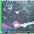 Jual Bobby Caldwell - Timeline The Anthology Part 1 Audio CD di Lapak ...