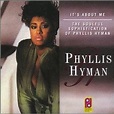 The Rhythm Doctors: Phyllis Hyman ‎- It's About Me (Compilation CD ...