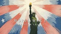 World War 1 American Legacy (Trailer) - YouTube