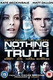 Nothing But the Truth (2008) - Posters — The Movie Database (TMDB)