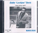Eddie "Lockjaw" Davis - Jaws Strikes Again (1987, CD) | Discogs