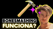 Bone smashing funciona? Vale a pena? Vou ficar bonito? - Olhos de ...