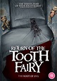 Return Of The Tooth Fairy - High Fliers Films