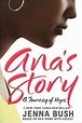 Ana's Story: A Journey of Hope (Paperback) | Books & Books @ The ...