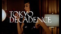 Watch Tokyo Decadence Online | Vimeo On Demand on Vimeo