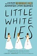 Little White Lies : Jennifer Lynn Barnes : 9781368023757 : Blackwell's