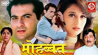 Mohabbat 1997 Full Movie {HD} Sanjay Kapoor | Madhuri Dixit | Akshaye ...