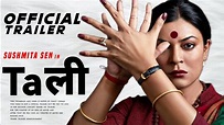 TAALI | Official Trailer | Sushmita Sen | Taali trailer sushmita sen ...